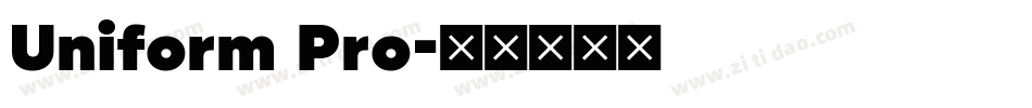 Uniform Pro字体转换